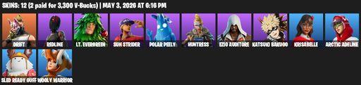 [PC/PSN] | 12 skins | Drift | Redline | Lt. Evergreen | Sun Strider | Polar Peely | Huntress | Ezio Auditore | Katsuki Bakugo | Krisabelle | Full Access