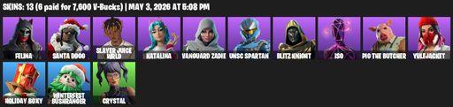 [PC/PSN] | 13 skins | Felina | Santa Dogg | Slayer Juice WRLD | Katalina | Vanguard Zadie | UNSC Spartan | Blitz Knight | Iso | Pig the Butcher | Full Access
