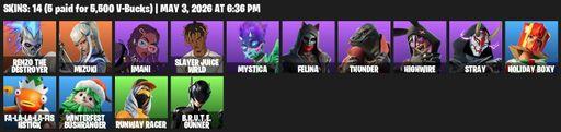 [PC/PSN/XBOX] | 14 skins | Renzo the Destroyer | Mizuki | Imani | Slayer Juice WRLD | Mystica | Felina | Thunder | Highwire | Stray | Holiday Boxy | Full Access