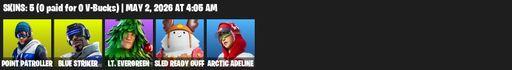 [PC/PSN/XBOX] | 5 skins | 500 V-bucks | Point Patroller | Blue Striker | Lt. Evergreen | Sled Ready Guff | Arctic Adeline | Spellwork Scimitar | Full Access