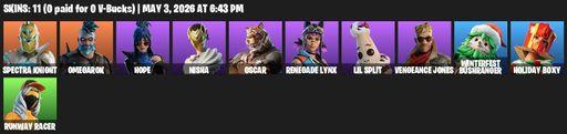 [PC/PSN/XBOX] | 11 skins | 900 V-bucks | Reaper Axe | Spectra Knight | Omegarok | Hope | Nisha | Oscar | Renegade Lynx | Lil Split | Vengeance Jones | Full Access