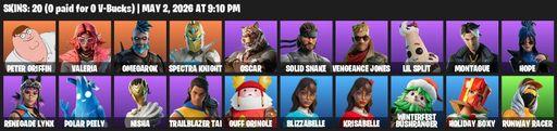 [PC/PSN/XBOX] | 20 skins | 900 V-bucks | Peter Griffin | Valeria | Omegarok | Spectra Knight | Oscar | Solid Snake | Vengeance Jones | Lil Split | Full Access