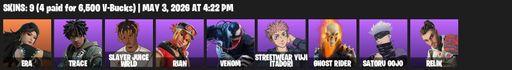 [PC/PSN/XBOX] | 9 skins | Era | Trace | Slayer Juice WRLD | Rian | Venom | Streetwear Yuji Itadori | Ghost Rider | Satoru Gojo | Relik | Full Access