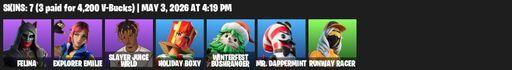 [PC/PSN/XBOX] | 7 skins | Felina | Explorer Emilie | Slayer Juice WRLD | Holiday Boxy | Winterfest Bushranger | Mr. Dappermint | Runway Racer | Full Access