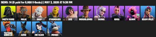 [PC/PSN/XBOX] | 14 skins | 600 V-bucks | Darth Vader | Malik | Snap | Stormfarer | Evie | Indiana Jones | Sabina | Adira | Bloom | Beach Jules | Full Access