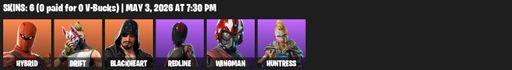 [PC/PSN/XBOX] | 6 skins | Hybrid | Drift | Blackheart | Redline | Wingman | Huntress | Swag Smasher | Rift Edge | Dragon's Claw | Abominable Axe | Full Access