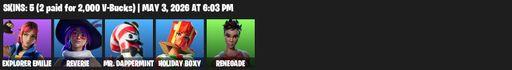 [PC/PSN/XBOX] | 5 skins | Explorer Emilie | Reverie | Mr. Dappermint | Holiday Boxy | Renegade | Reverie's Dreamstaff | The Iconoclast | Full Access
