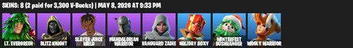 [PC/PSN/XBOX] | 8 skins | Lt. Evergreen | Blitz Knight | Slayer Juice WRLD | Mandalorian Warrior | Vanguard Zadie | Holiday Boxy | Full Access
