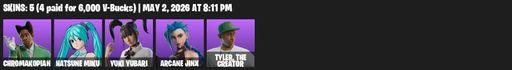 [PC/PSN/XBOX] | 5 skins | CHROMAKOPIAN | Hatsune Miku | Yuki Yubari | Arcane Jinx | Tyler, The Creator | Pow Pow Crusher | Flanders' Hi-Diddley-Hoe | Full Access