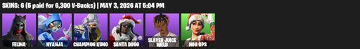 [PC/PSN/XBOX] | 6 skins | Felina | Nyanja | Champion Kuno | Santa Dogg | Slayer Juice WRLD | Nog Ops | Epic Blade of Floof | Snoop's Holladizzle Bass | Full Access