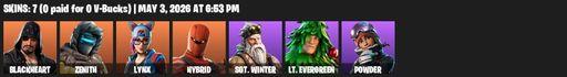 [PC/PSN/XBOX] | 7 skins | Blackheart | Zenith | Lynx | Hybrid | Sgt. Winter | Lt. Evergreen | Powder | Dragon's Claw | Scorcher | Swag Smasher | Full Access