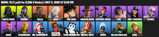[PC/PSN/XBOX] | 19 skins | Darth Vader | Xander | Malik | Snap | Son Goku | Indiana Jones | Explorer Emilie | Evie | Ruby Shadows | Sabina | Adira | Full Access