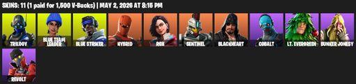 [PC/XBOX] | 11 skins | Trilogy | Blue Team Leader | Blue Striker | Hybrid | Rox | Sentinel | Blackheart | Cobalt | Lt. Evergreen | Bunker Jonesy | Full Access