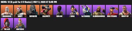 [PC/PSN/XBOX] | 12 skins | 850 V-bucks | Ragnarok | Drift | Enforcer | Calamity | Redline | Rook | DJ Yonder | Sledgehammer | Sun Strider | Giddy-up | Full Access