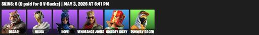 [PC/PSN/XBOX] | 6 skins | 1050 V-bucks | Oscar | Nisha | Hope | Vengeance Jones | Holiday Boxy | Runway Racer | Duelist's Foil | The Iconoclast | Full Access