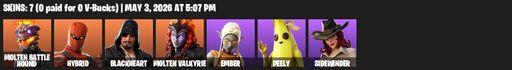 [PC/PSN/XBOX] | 7 skins | Molten Battle Hound | Hybrid | Blackheart | Molten Valkyrie | Ember | Peely | Sidewinder | Swag Smasher | Dragon's Claw | Full Access