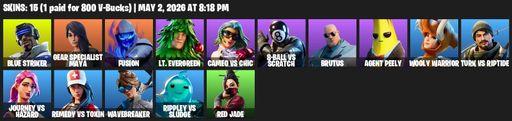 [PC/PSN/XBOX] | 15 skins | Blue Striker | Gear Specialist Maya | Fusion | Lt. Evergreen | Cameo vs Chic | 8-Ball vs Scratch | Brutus | Agent Peely | Full Access