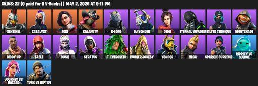 [PC/PSN/XBOX] | 22 skins | 700 V-bucks | Sentinel | Catalyst | Rox | Calamity | X-Lord | DJ Yonder | Demi | Eternal Voyager | Tilted Teknique | Full Access