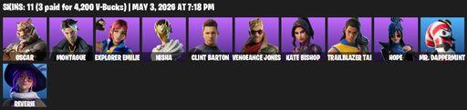 [PC/PSN/XBOX] | 11 skins | Oscar | Montague | Explorer Emilie | Nisha | Clint Barton | Vengeance Jones | Kate Bishop | Trailblazer Tai | Hope | Full Access