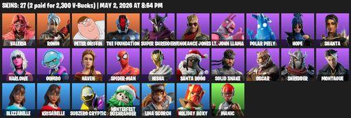 [PC/PSN/XBOX] | 27 skins | Valeria | Ronin | Peter Griffin | The Foundation | Super Shredder | Vengeance Jones | Lt. John Llama | Polar Peely | Hope | Full Access