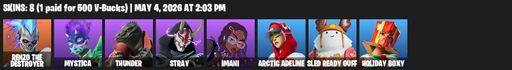 [PC/PSN] | 8 skins | Renzo the Destroyer | Mystica | Thunder | Stray | Imani | Arctic Adeline | Sled Ready Guff | Holiday Boxy | Full Access