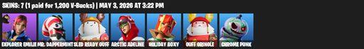 [PC/PSN/XBOX] | 7 skins | Explorer Emilie | Mr. Dappermint | Sled Ready Guff | Arctic Adeline | Holiday Boxy | Guff Gringle | Chrome Punk | Full Access