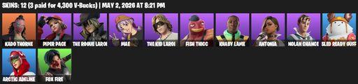[PC/PSN/XBOX] | 12 skins | Kado Thorne | Piper Pace | The Rogue LAROI | Mae | The Kid LAROI | Fish Thicc | Khaby Lame | Antonia | Nolan Chance | Full Access