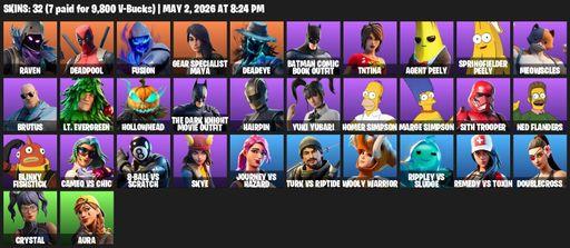 [PC/XBOX] | 32 skins | Raven | Deadpool | Fusion | Gear Specialist Maya | Deadeye | Batman Comic Book Outfit | TNTina | Agent Peely | Full Access