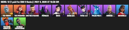 [PC/PSN/XBOX] | 12 skins | The Origin | The Imagined | Doctor Strange | Prowler | Erisa | Kiara K.O. | Tsuki 2.0 | Polar Peely | Gunnar | Krisabelle | Full Access
