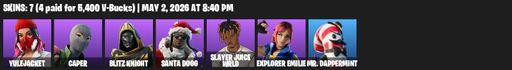 [PC/PSN/XBOX] | 7 skins | Yulejacket | Caper | Blitz Knight | Santa Dogg | Slayer Juice WRLD | Explorer Emilie | Mr. Dappermint | Harley Hitter | Full Access