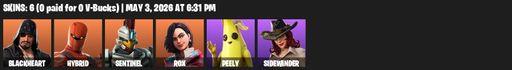 [PC/PSN/XBOX] | 6 skins | 650 V-bucks | Blackheart | Hybrid | Sentinel | Rox | Peely | Sidewinder | Dragon's Claw | Swag Smasher | Abominable Axe | Full Access