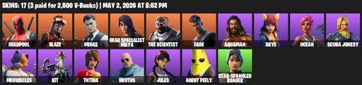 [PC/XBOX] | 17 skins | Deadpool | Blaze | Midas | Gear Specialist Maya | The Scientist | Fade | Aquaman | Skye | Ocean | Scuba Jonesy | Meowscles | Full Access