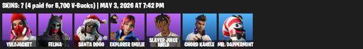 [PC/PSN/XBOX] | 7 skins | Yulejacket | Felina | Santa Dogg | Explorer Emilie | Slayer Juice WRLD | Chord Kahele | Mr. Dappermint | Vibranium Spear | Full Access