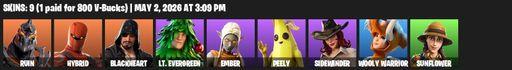 [PC/PSN/XBOX] | 9 skins | Ruin | Hybrid | Blackheart | Lt. Evergreen | Ember | Peely | Sidewinder | Wooly Warrior | Sunflower | Dragon's Claw | Full Access