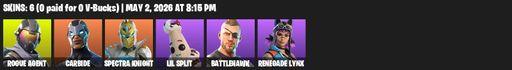 [PC/XBOX] | 6 skins | Rogue Agent | Carbide | Spectra Knight | Lil Split | Battlehawk | Renegade Lynx | Spectra Slasher | Scratchmark Shredder | Full Access