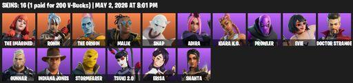[PC/PSN/XBOX] | 16 skins | The Imagined | Ronin | The Origin | Malik | Snap | Adira | Kiara K.O. | Prowler | Evie | Doctor Strange | Gunnar | Full Access