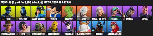 [PC/XBOX] | 18 skins | Fixer | Sultura | Cloud Striker | Vegeta | Piccolo | Snap | Geralt of Rivia | Selene | Massai | Adira | Indiana Jones | Evie | Full Access