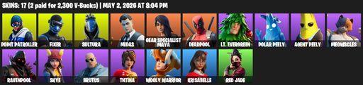 [PC/PSN/XBOX] | 17 skins | 650 V-bucks | Point Patroller | Fixer | Sultura | Midas | Gear Specialist Maya | Deadpool | Lt. Evergreen | Polar Peely | Full Access