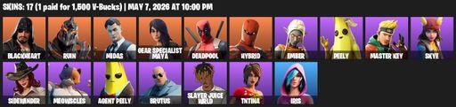 [PC/PSN] | 17 skins | Blackheart | Ruin | Midas | Gear Specialist Maya | Deadpool | Hybrid | Ember | Peely | Master Key | Skye | Sidewinder | Full Access