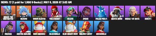 [PC/PSN] | 17 skins | 750 V-bucks | Renzo the Destroyer | Nezumi | Doom Slayer | Yulejacket | Selene | Imani | Polar Peely | Santa Dogg | Full Access