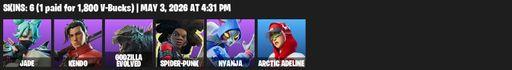 [PC/PSN] | 6 skins | Jade | Kendo | Godzilla Evolved | Spider-Punk | Nyanja | Arctic Adeline | Blades of Light | Sledgecracker | Turbulent Blade | Full Access