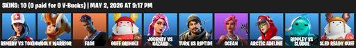 [PC/PSN/XBOX] | 10 skins | Remedy vs Toxin | Wooly Warrior | Fade | Guff Gringle | Journey vs Hazard | Turk vs Riptide | Ocean | Arctic Adeline | Full Access