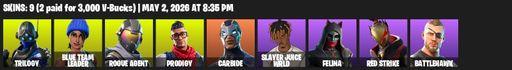 [PC/XBOX] | 9 skins | Trilogy | Blue Team Leader | Rogue Agent | Prodigy | Carbide | Slayer Juice WRLD | Felina | Red Strike | Battlehawk | Controller | Full Access