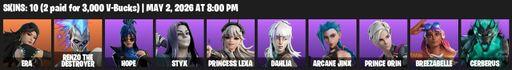 [PC/PSN] | 10 skins | Era | Renzo the Destroyer | Hope | Styx | Princess Lexa | Dahlia | Arcane Jinx | Prince Orin | Breezabelle | Cerberus | Full Access