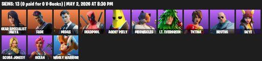 [PC/PSN/XBOX] | 13 skins | Gear Specialist Maya | Fade | Midas | Deadpool | Agent Peely | Meowscles | Lt. Evergreen | TNTina | Brutus | Skye | Full Access