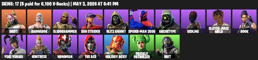 [PC] | 17 skins | Drift | Ragnarok | Sledgehammer | Sun Strider | Blitz Knight | Spider-Man 2099 | Archetype | Redline | Slayer Juice WRLD | Rook | Full Access