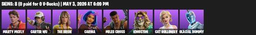 [PC/PSN/XBOX] | 8 skins | Marty McFly | Carter Wu | The Bride | Carina | Miles Cross | Kingston | Cat Holloway | Glacial Dummy | Forté Award | Full Access