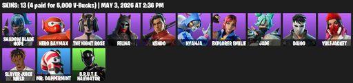 [PC/PSN/XBOX] | 13 skins | Shadow Blade Hope | Hero Baymax | The Night Rose | Felina | Kendo | Nyanja | Explorer Emilie | Jade | Daigo | Yulejacket | Full Access