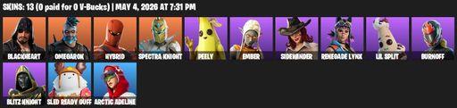 [PC/PSN/XBOX] | 13 skins | Blackheart | Omegarok | Hybrid | Spectra Knight | Peely | Ember | Sidewinder | Renegade Lynx | Lil Split | Burnoff | Full Access