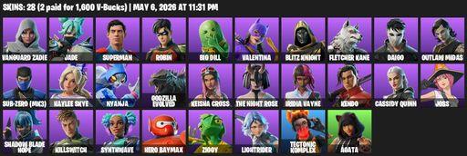 [PC/PSN/XBOX] | 28 skins | 900 V-bucks | Vanguard Zadie | Jade | Superman | Robin | Big Dill | Valentina | Blitz Knight | Fletcher Kane | Daigo | Full Access